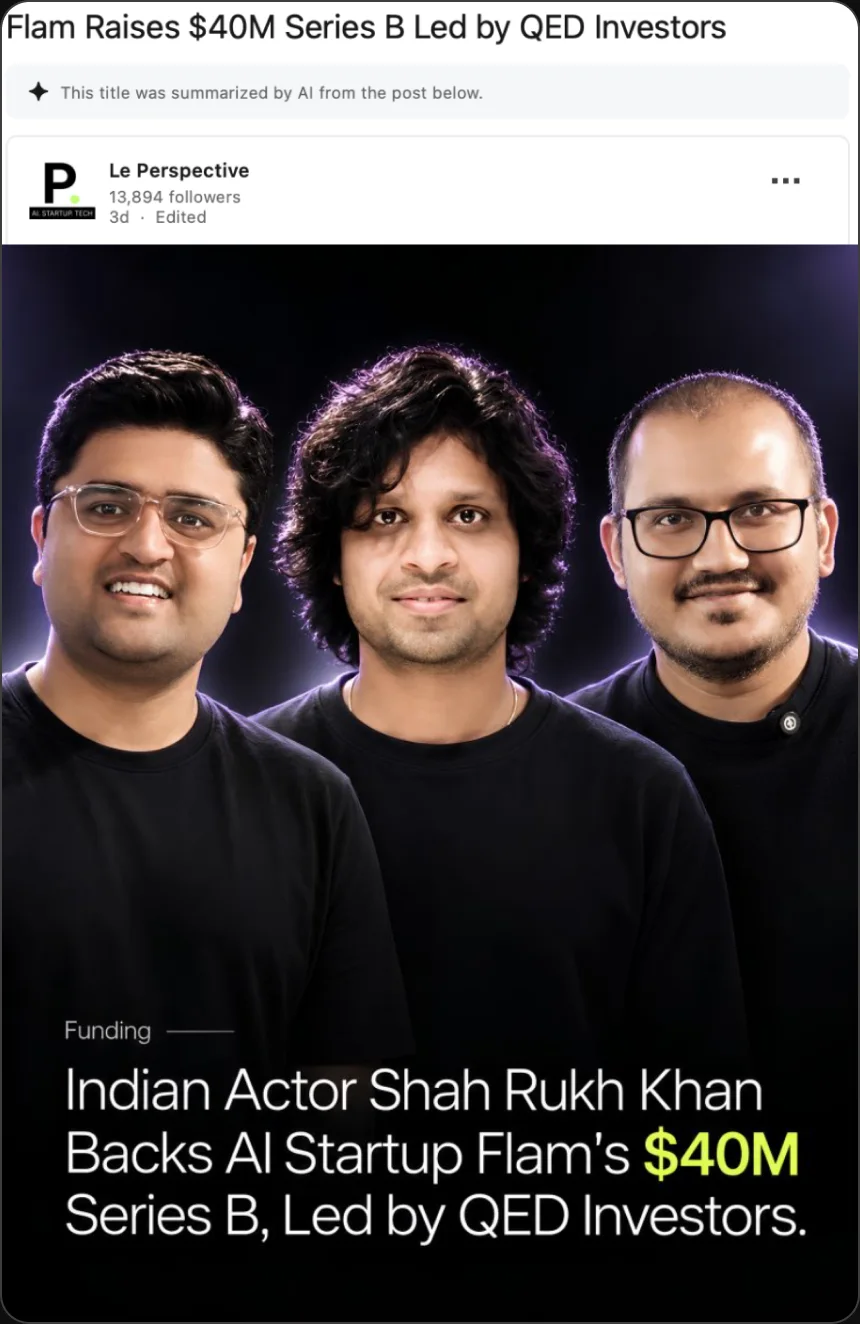 Press coverage: Indian actor Shah Rukh Khan backs AI startup Flam's $40M Series B